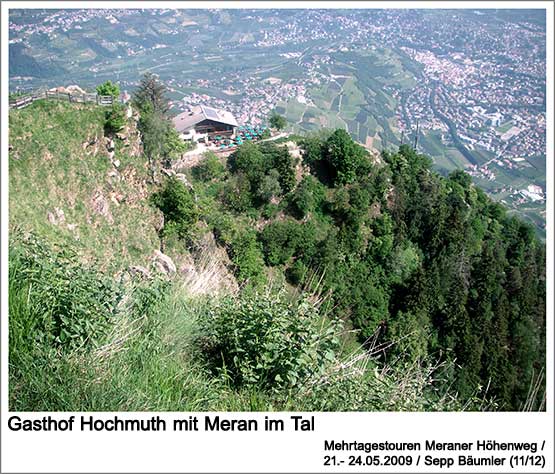Gasthof Hochmuth mit Meran im Tal