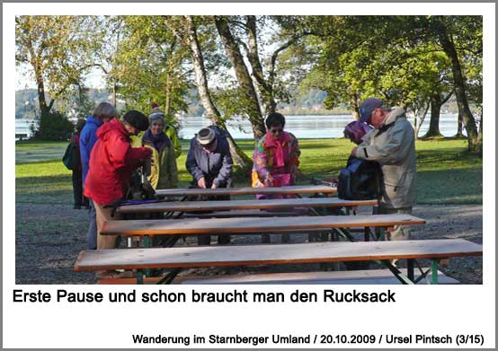 erste Pause und schon braucht man den Rucksack