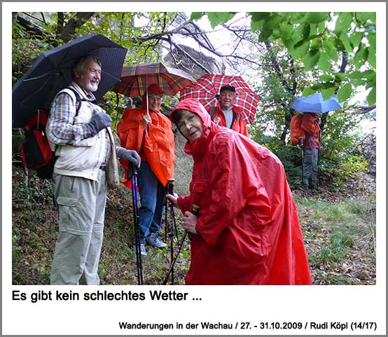 es gibt kein schlechtes Wetter...