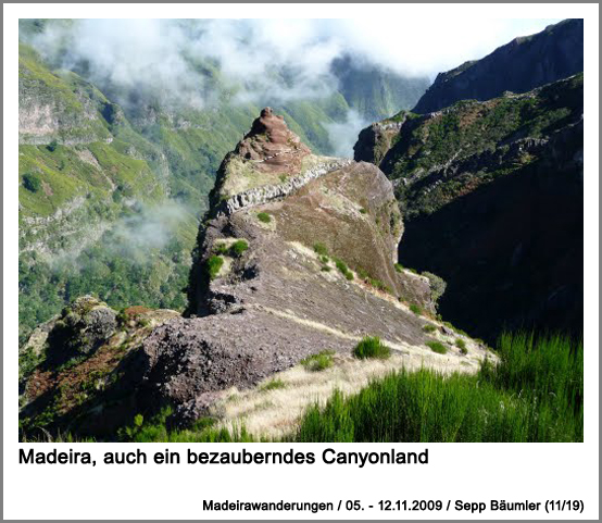 Madeira, auch ein bezauberndes Canyonland